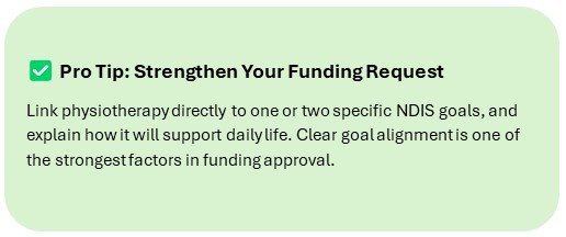 NDIS Covered Physiotherapy: Improve Your Health & Mobility in 2026 5 Pro Tip: Strengthen Your Funding Request